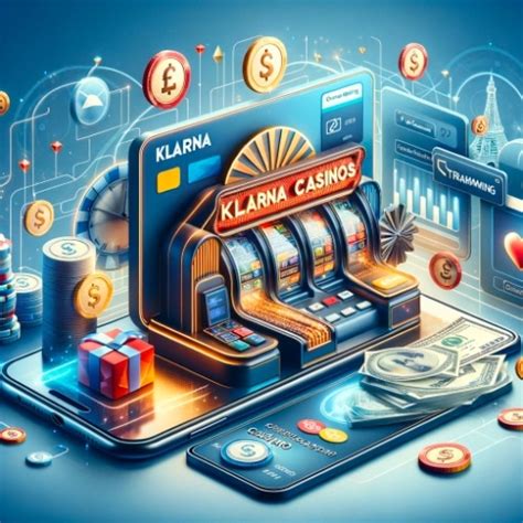 klarna casino|Klarna Casino: Secure Deposits & Exciting Gaming in August 2024.